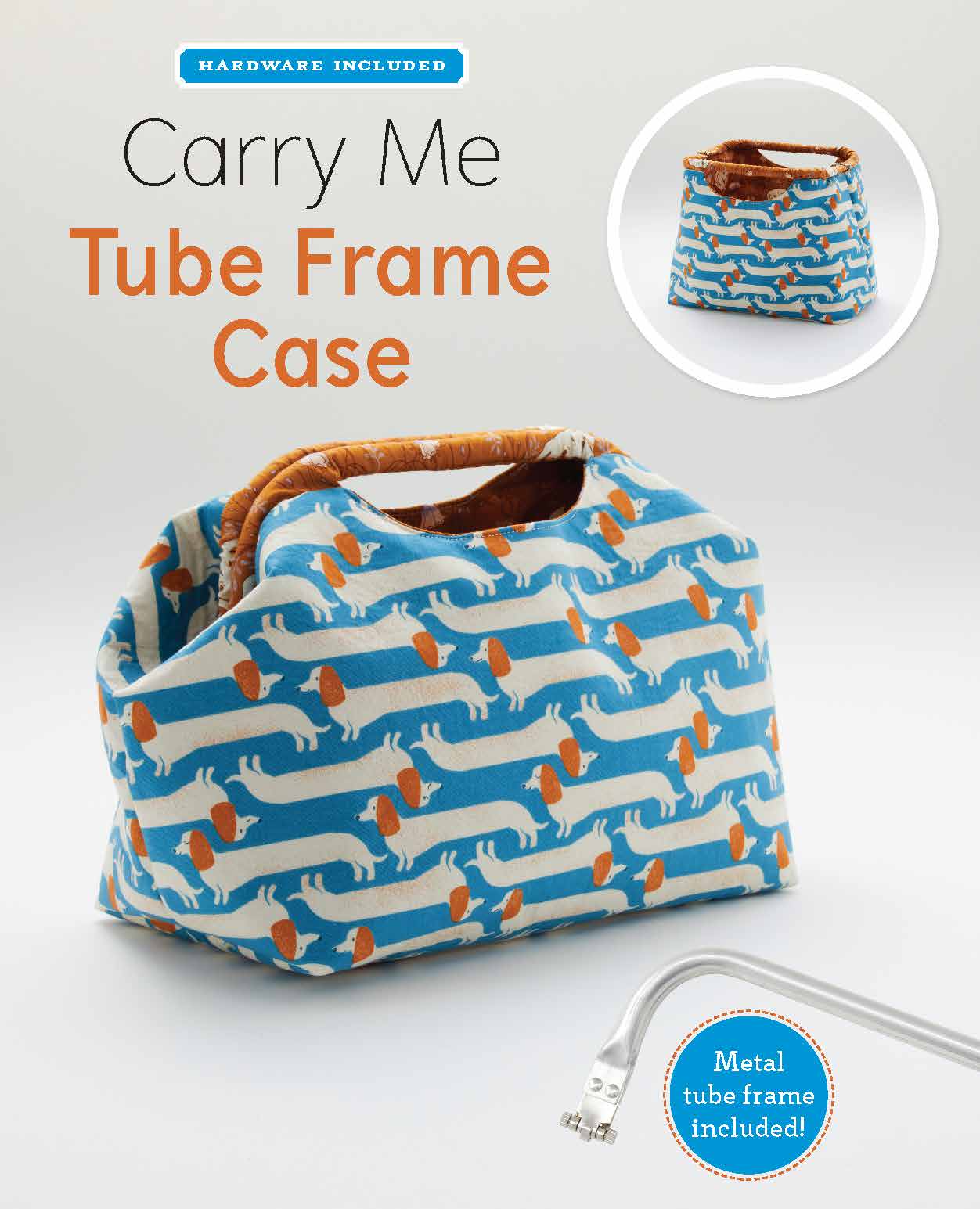 Carry Me Tube Frame Case (#ZW2897)