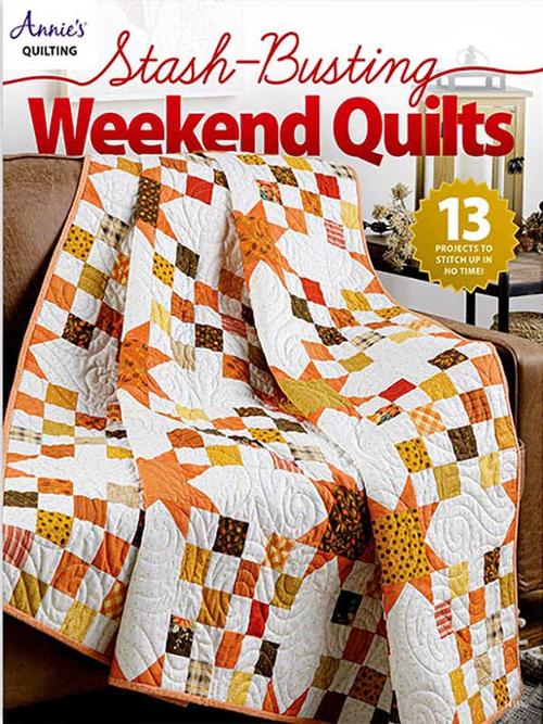 Stash-Busting Weekend Quilts Book